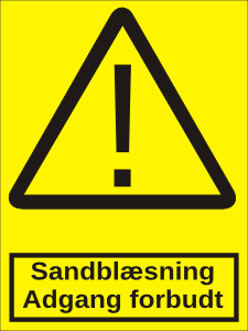 Sandblæsning adgang forbudt